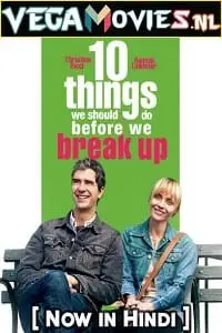 10 things we should do before we break up 2010