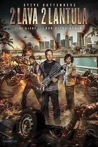 2 lava 2 lantula 2016