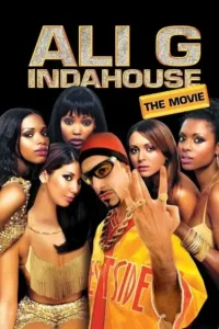 ali g indahouse 2002