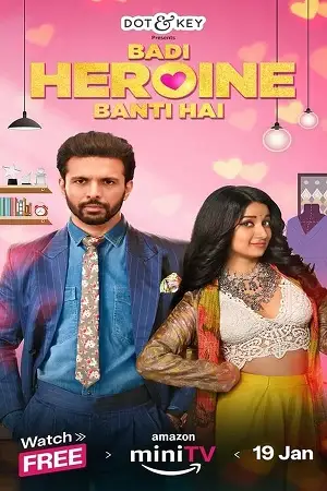 badi heroine banti hai season 1