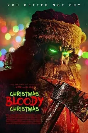 christmas bloody christmas 2022