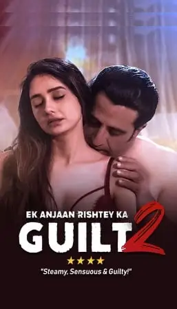 ek anjaan rishtey ka guilt 2 2022