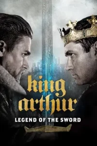 king arthur legend of the sword 2017