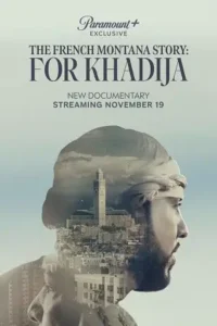 the french montana story for khadija 2023