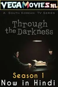 through the darkness season 1