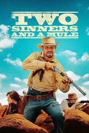 two sinners and a mule 2023