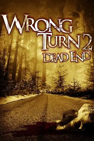 wrong turn 2 2007