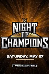 wwe night of champions 27th may 2023
