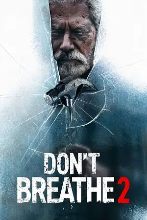 don t breathe 2 2021